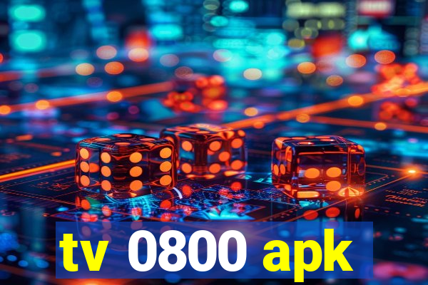 tv 0800 apk